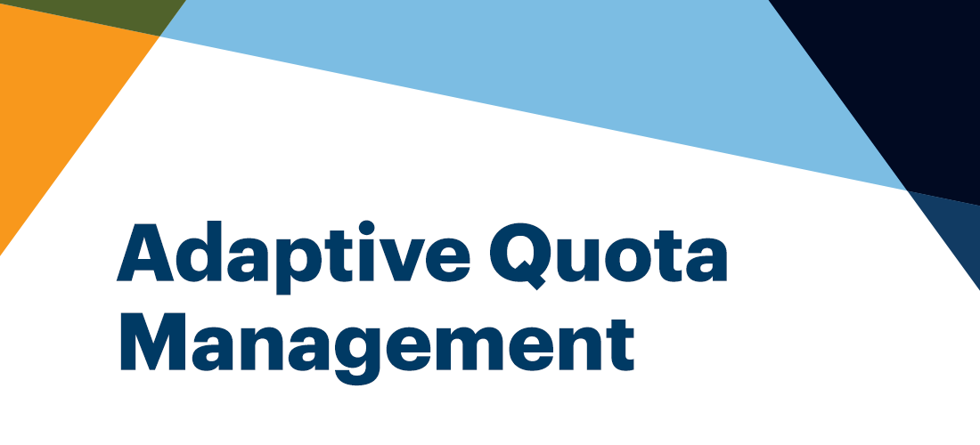 Adaptive Quota Management